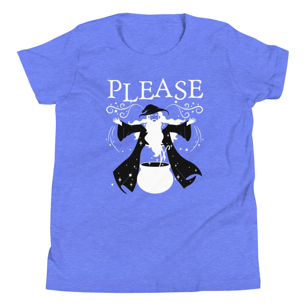 Please Is The Magic Word Kid's Youth Tee