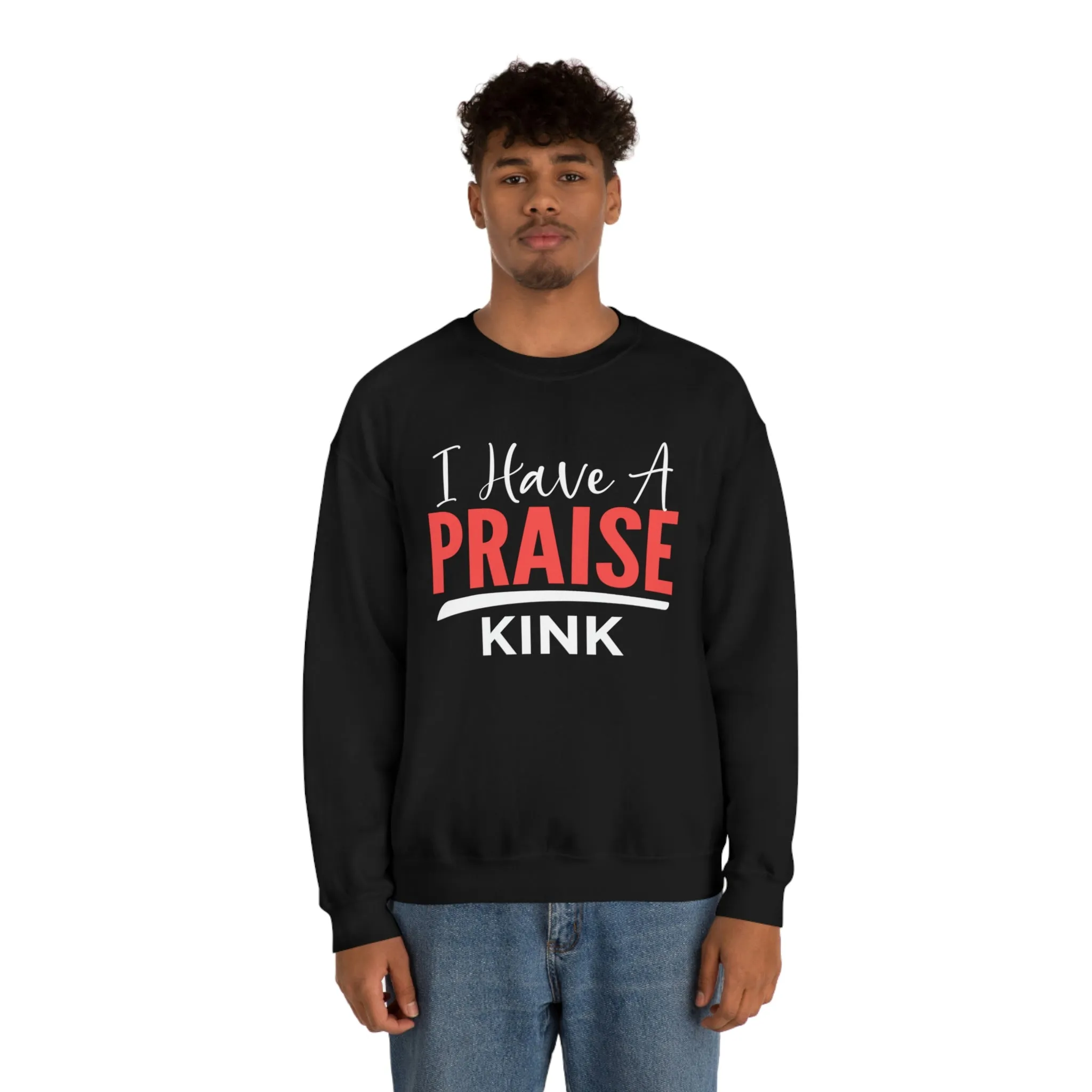 Praise Unisex Sweatshirt