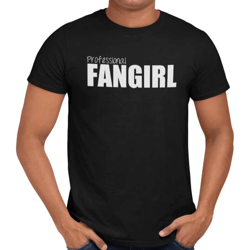 Professional Fangirl T-Shirt